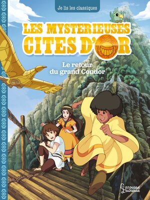 cover image of Les mystérieuses Cités d'Or 3